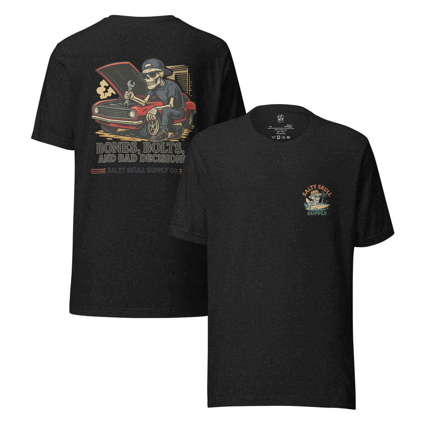 Bones, Bolts, and Bad Decisions – T-Shirt