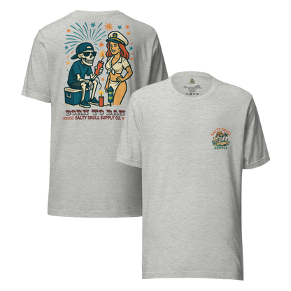 Born to Bang  Unisex t-shirt