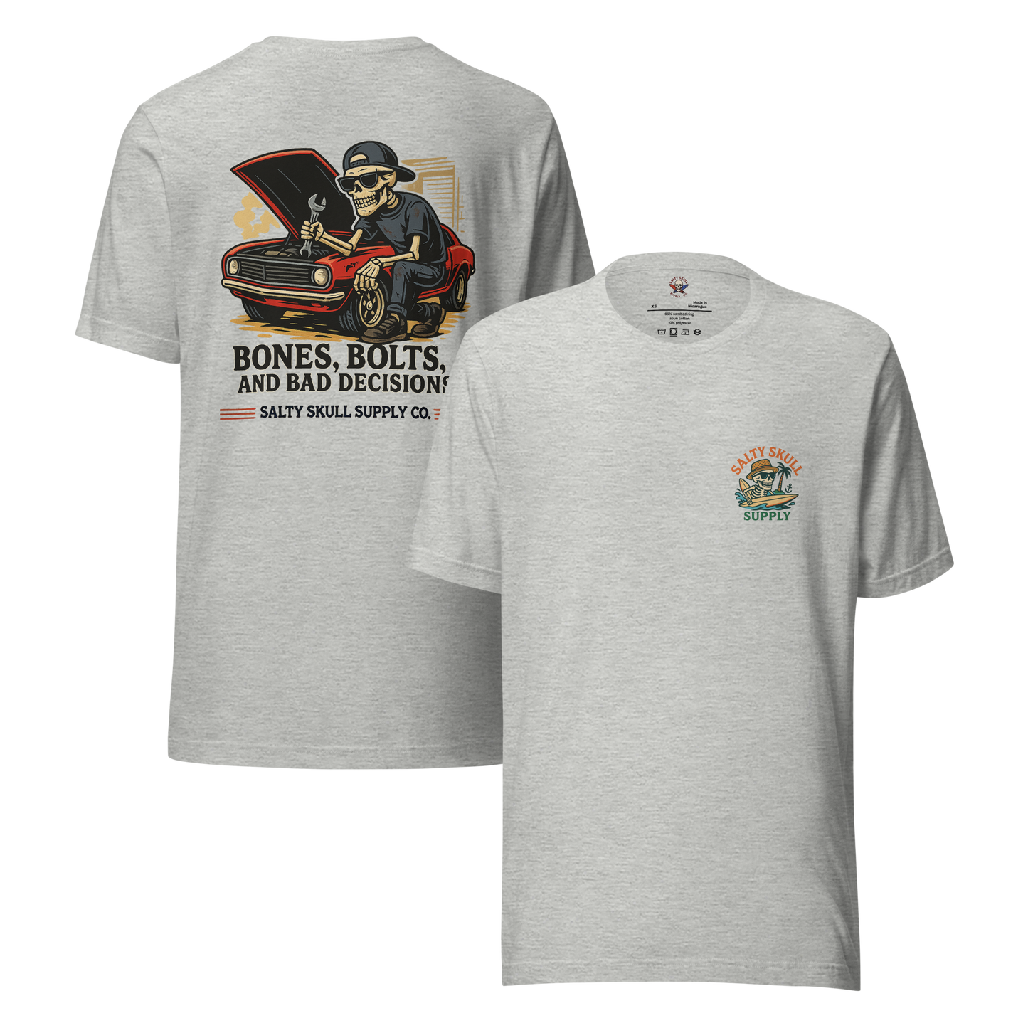 Bones, Bolts, and Bad Decisions – T-Shirt