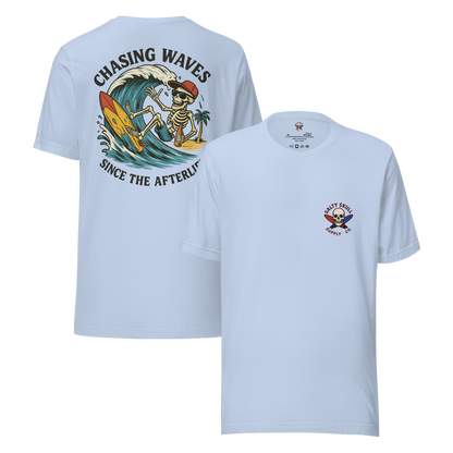 Chasing Waves Since the Afterlife – T-Shirt