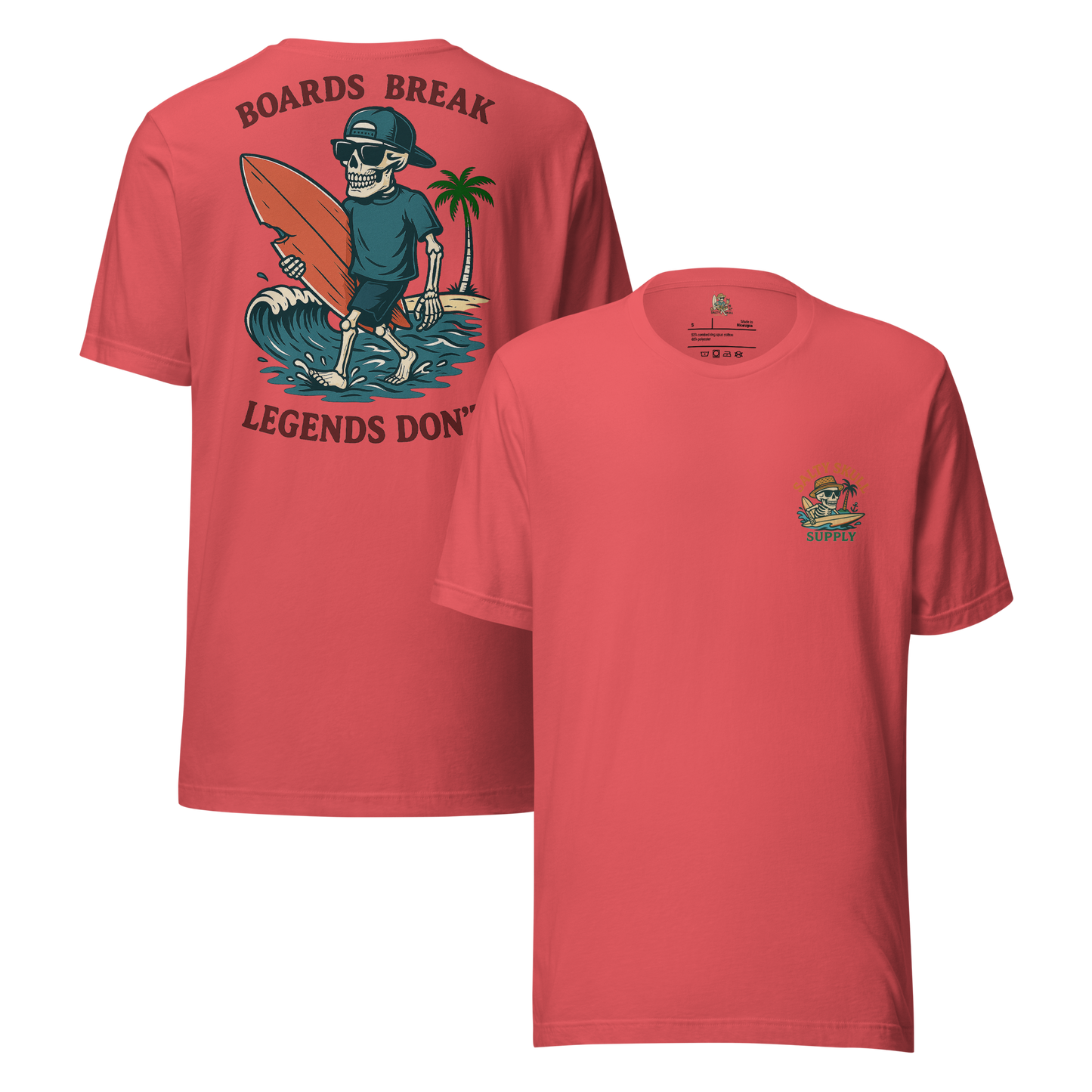 Board’s Break. Legends Don’t  t-shirt