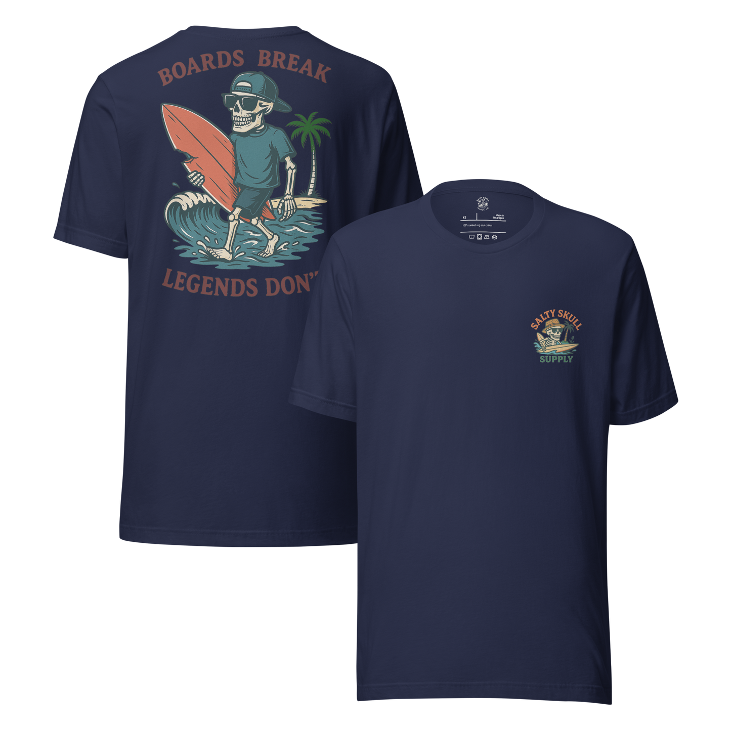 Board’s Break. Legends Don’t  t-shirt